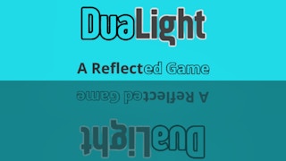 Imaginea DuaLight - Un joc reflectat